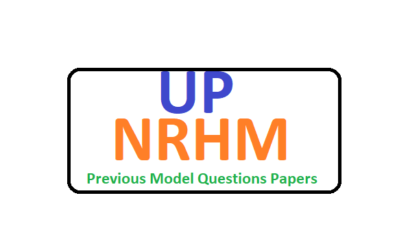 UP NRHM Previous Model Questions Papers 