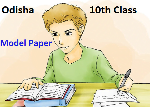 Odisha 10th Model Paper 2020