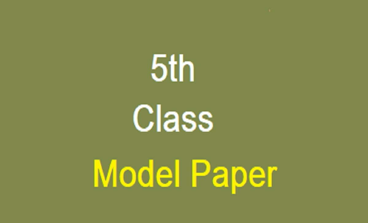 AP 5th Model Paper 2025 AP SCERT Board 5th Question Paper 2025 English Telugu Maths