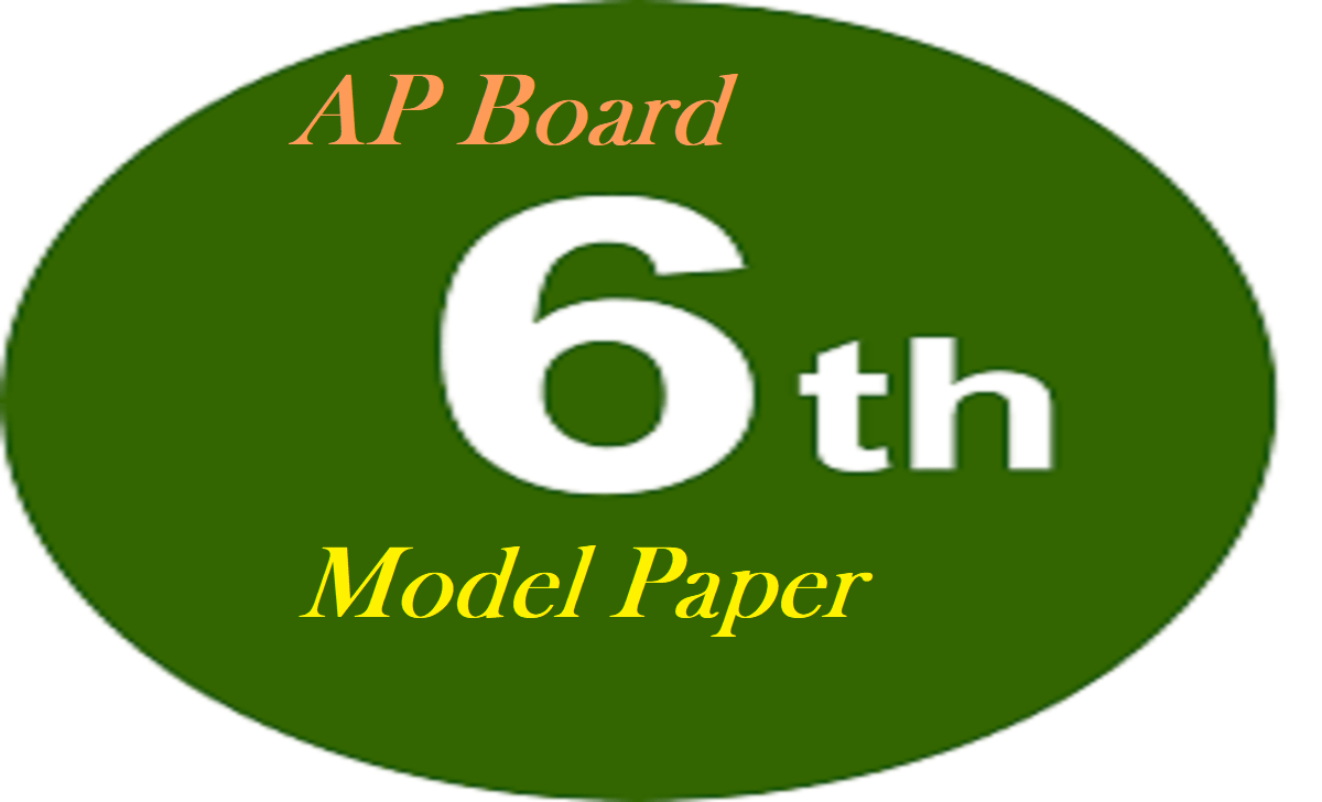 AP 6th Model Paper 2021 AP 6th Question Paper 2021 English Maths Hindi,