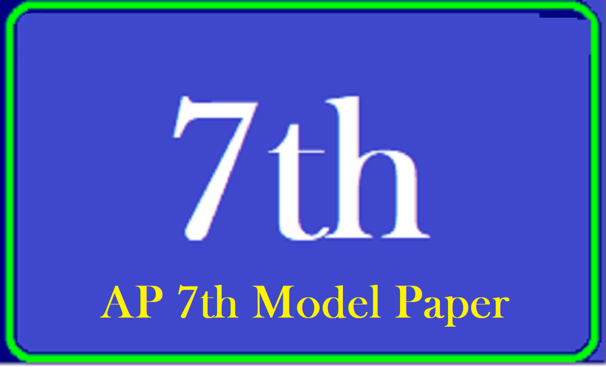 AP 7th Model Paper 2021 Blueprint AP Board 7th Question Paper 2021